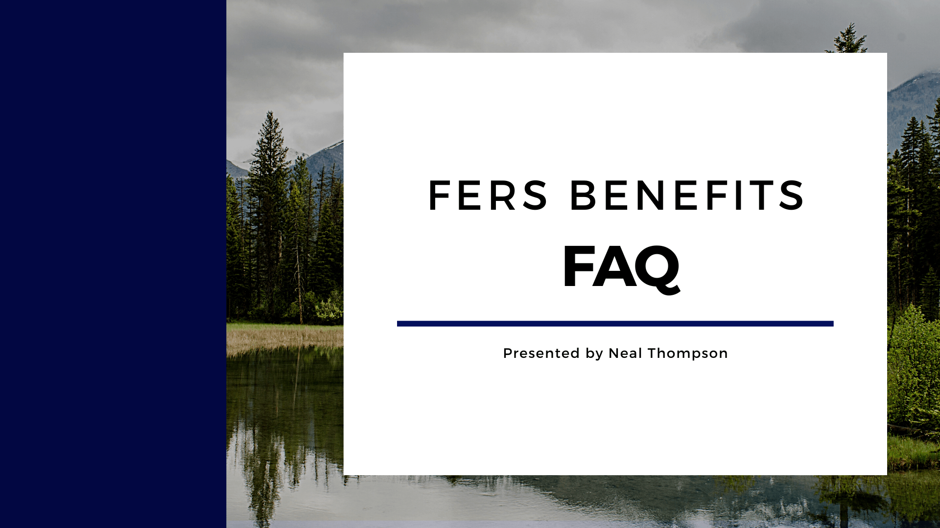 Federal Benefits FAQ