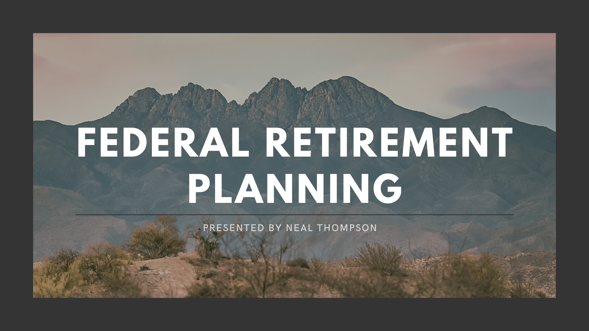 Federal Retirement Planning Webinar
